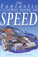 Fantastic Cutaway: Speed