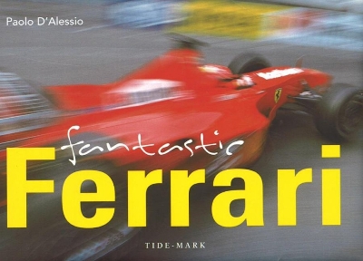 Fantastic Ferrari - D'Alessio, Paolo