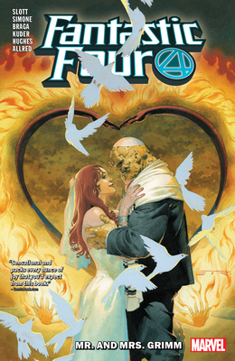 Fantastic Four By Dan Slott Vol. 2: Mr. And Mrs. Grimm - Slott, Dan