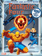 Fantastic Four Jumbo Color & Activity Book - Meredith Books (Editor), and Marvel Comics, and Curry, Don (Editor)