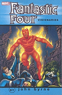 Fantastic Four Visionaries: Volume 8 - Byrne, John (Text by), and Stern, Roger (Text by)