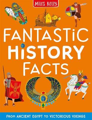 Fantastic History Facts - Gallagher, Belinda (Editor)