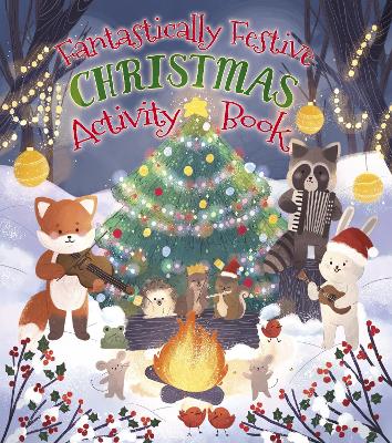 Fantastically Festive Christmas Activity Book - Moseley, Jane, and Strachan, Jackie