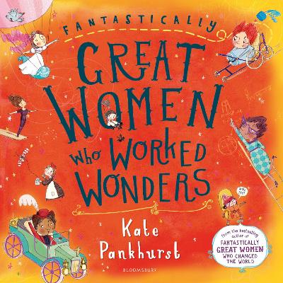 Fantastically Great Women Who Worked Wonders - 