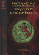 Fantasy Artist's Pocket Reference Dragons and Beasts