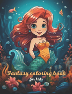 Fantasy coloring book for kids