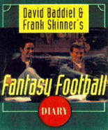 Fantasy Football Diary - Baddiel, David, and Skinner, Frank