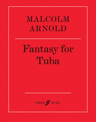 Fantasy for Tuba: Part(s) - Arnold, Malcolm (Composer)