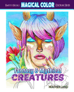 Fantasy & Mythical Creatures: Adult Coloring Book