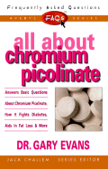 FAQs All about Chromium Picolinate - Challem, Jack (Editor)