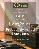 FAQs - Answers to Home Sellers' Most Frequently Asked Questions