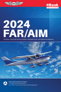 Far/Aim 2024: Federal Aviation Regulations/Aeronautical Information Manual (Ebundle)
