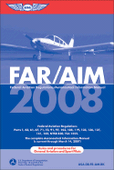 FAR/AIM: Federal Aviation Regulations/Aeronautical Information Manual