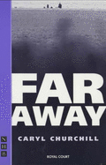 Far Away - Churchill, Caryl