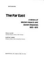 Far East: A History of Western Impacts & Eastern Responses (1830-1975)