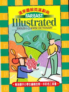 Far East Illustrated English-Chinese Dictionary - Liang, S.