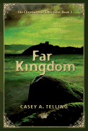 Far Kingdom: The Chronicles of Emeraldia