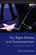 Far Right Parties and Euroscepticism: Patterns of Opposition