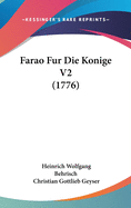 Farao Fur Die Konige V2 (1776)