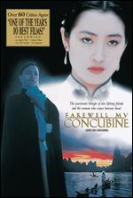 Farewell, My Concubine - Chen Kaige