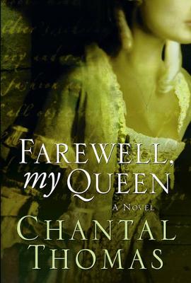 Farewell, My Queen - Thomas, Chantal