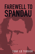 Farewell to Spandau