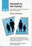 Farewell to the Family?: Public Policy and Family Breakdown in Britain and the USA