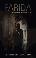 Farida: To Hell And Back