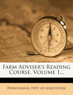 Farm Adviser's Reading Course, Volume 1...