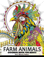 Farm Animal Coloring Books for Adults: Animal Relaxation and Mindfulness (Duck, Horse, Cow, Chicken, rabbit, pig and friend)