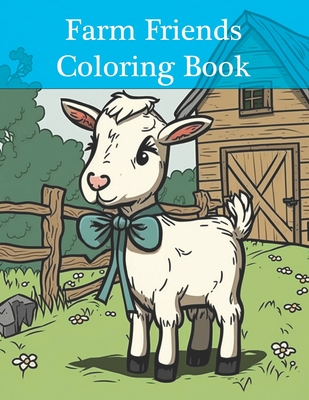 Farm Friends Coloring Book - Foster, Keith