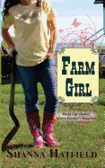 Farm Girl: Rural Life Humor from a Farmer's Daughter