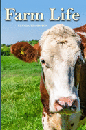 Farm Life: a Picture Book In Large Print For Adults And Seniors