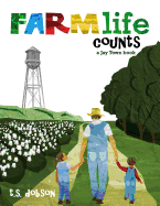 Farm Life Counts: A Jay Town Book