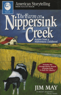 Farm on Nippersink Creek: Stories from a Midwestern Childhood