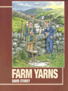 Farm yarns