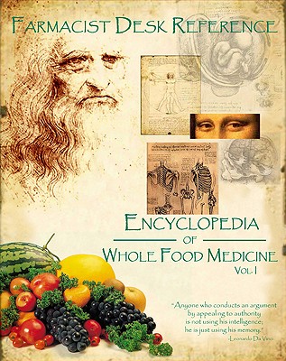 Farmacist Desk Refernce: Encyclopdia of Whole Food Medicine - Tolman, Don, and Null, Null