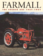 Farmall: The Golden Age 1924-1954