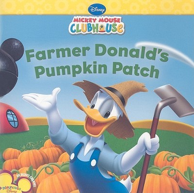 Farmer Donald's Pumpkin Patch - Disney Books
