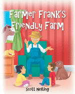 Farmer Frank's Friendly Farm