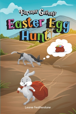 Farmer Green's Easter Egg Hunt: A New Zealand Story with Farmer Green: An Australian Christmas Children's Story in the Outback with Farmer Green: An Australian Christmas Children's Story in the Outback - Featherstone, Leonie