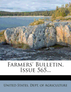 Farmers' Bulletin, Issue 565