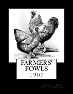 Farmers' Fowls: 1907