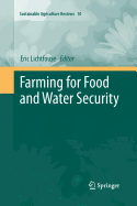 Farming for Food and Water Security