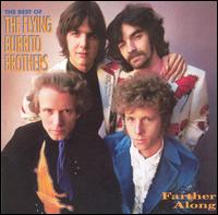 Farther Along: The Best of the Flying Burrito Brothers - The Flying Burrito Brothers