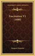 Fascination V1 (1880)