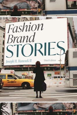 Fashion Brand Stories - Hancock II, Joseph H