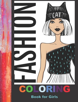 Fashion Coloring Book For Girls: 42 Fabulous Pages of Fun Fashion to Color - Books, Maria Wise