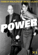 Fashion Magazine by Bruce Gilden: 7 Sins of Fashion: Power, Fame, Addictions, Body, Fatasms, Exclusive, Illicit