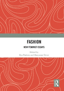 Fashion: New Feminist Essays